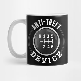 Anti-Theft Device Funny Stick Shirt Car Humor Sayings Mug